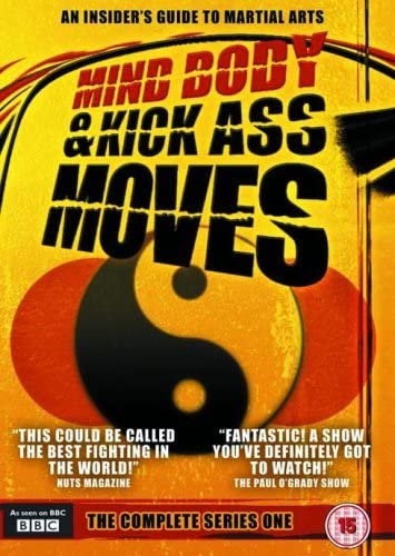 Mind, Body And Kick Ass Moves [DVD]