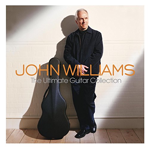 John Williams - The Ultimate Guitar Collection [Audio CD]