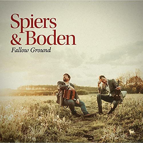 Spiers & Boden - Fallow Ground (LP) [VINYL]