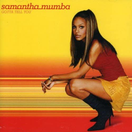 Samantha Mumba - Gotta Tell You [Audio CD]