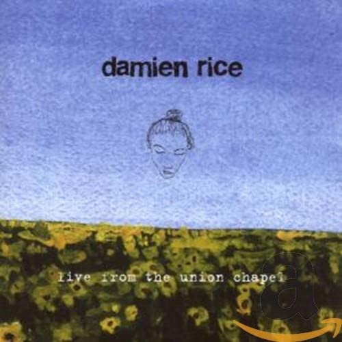 Damien Rice  - Live From The Union Chapel [Audio CD]
