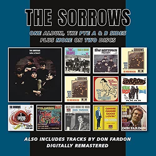 The Sorrows - Take A Heart Plus The PYE A & B Sides And More [Audio CD]