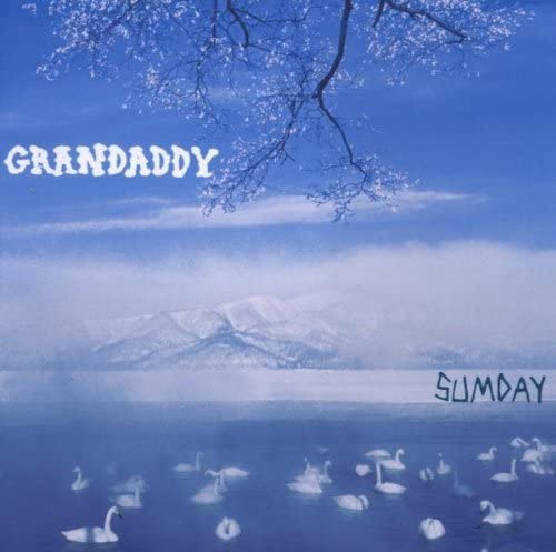 Grandaddy - Sumday (Ltd [Audio CD]