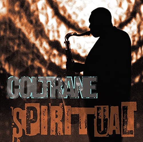 John Coltrane – Spiritual [Audio-CD]