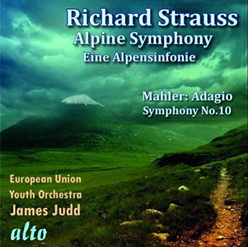 R. Strauss: Eine Alpensinfonie/Mahler: Adagio (Symphony No.10) [Audio CD]