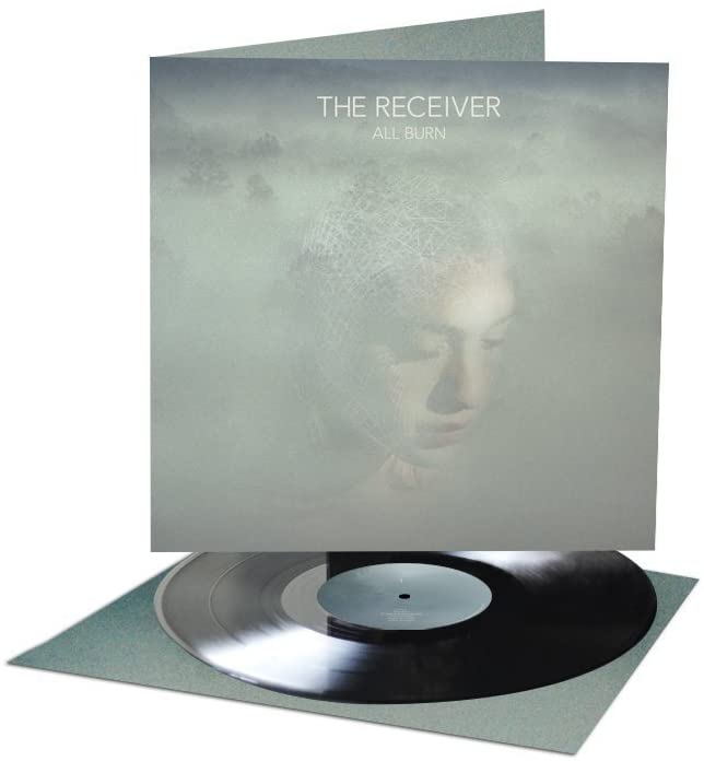 The Receiver - All Burn [Vinyl]