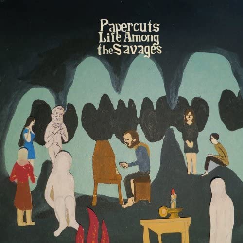 Papercuts - Life Among The Savages [Vinyl]