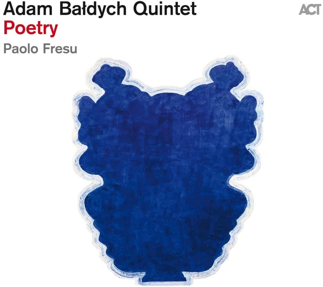Adam -Quintet- Baldych & - Poetry [Audio CD]