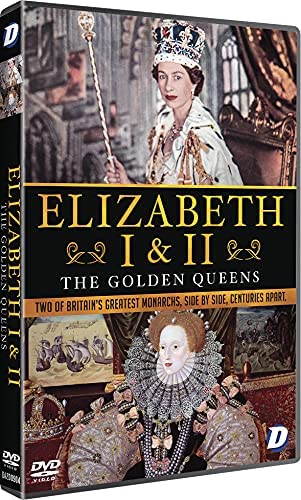 Elizabeth I & II: The Golden Queens [2020] [DVD]