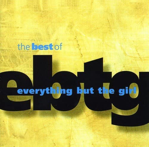 Best Of Everything But The Girl [Audio CD]