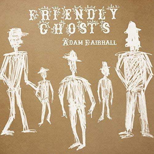 Adam Fairhall – Friendly Ghosts [Audio-CD]