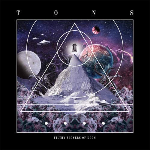 Tons - Filthy Flowers Of Doom (Ltd [Vinyl]