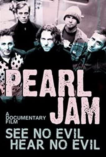 Pearl Jam - See No Evil, Hear No Evil [2014] [DVD]