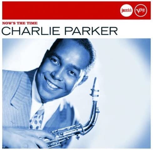 Charlie Parker - Now's The Time (Japan Version) [Audio CD]