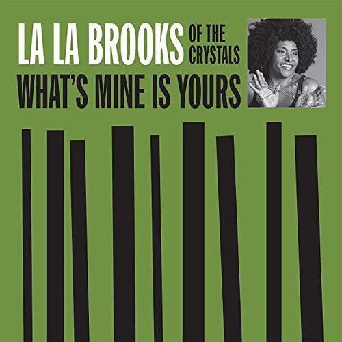 La La Brooks - What's Mine Is [Vinyl]