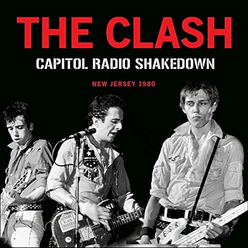 The Clash - Capitol Radio Shakedown [Audio CD]