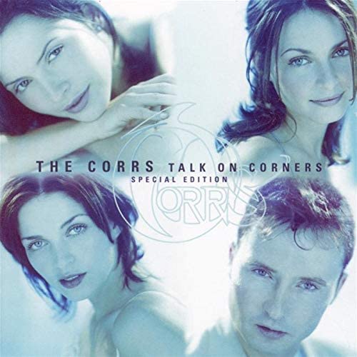 The Corrs - Talk on Corners [Audio CD]