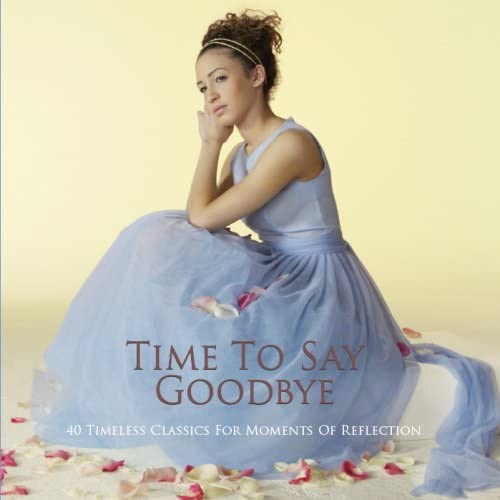 Time To Say Goodbye [Audio CD]