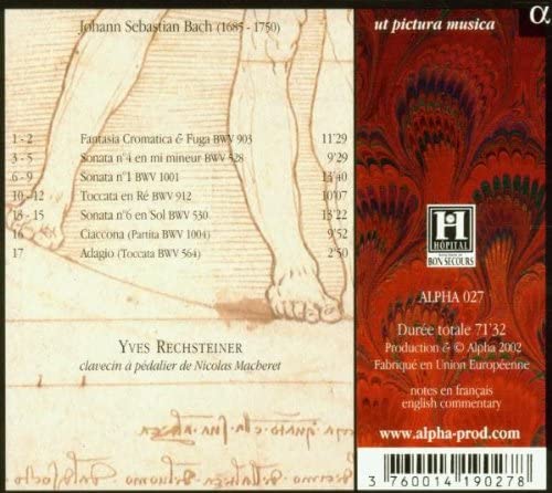 Bach: Fantasia Cromatica, Sonates &amp; Transcriptions (BWV 903,528, 1001, 914, 530)/Rechsteiner [Audio CD] 