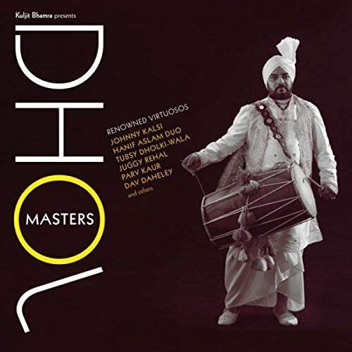 Kuljit Bhamra Presents Dhol Masters [Audio CD]