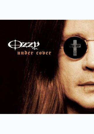 Ozzy Osbourne Under Cover [Audio CD]