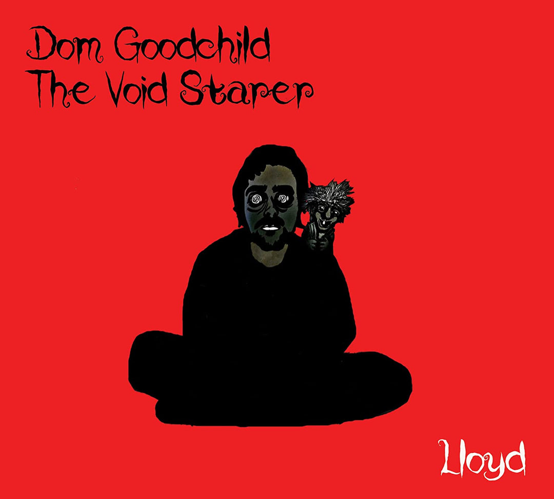 Dom Goodchild the Void Starer - Lloyd [Audio CD]