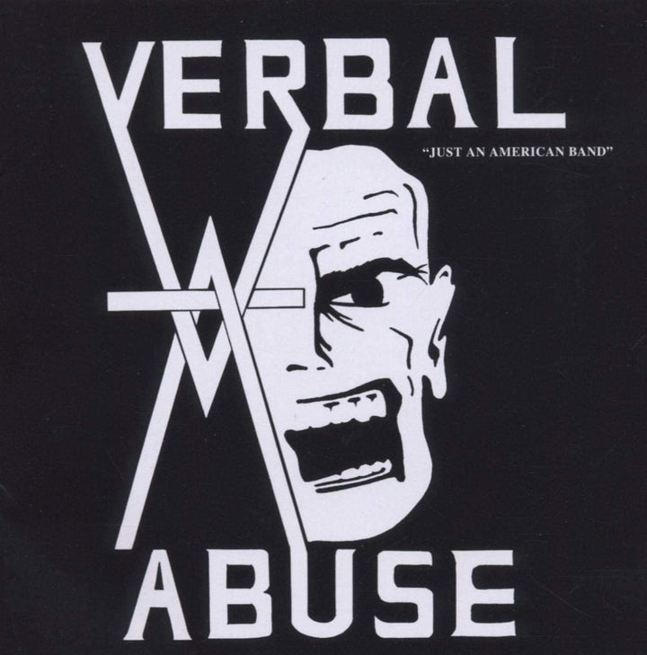Verbal Abuse - Just An American Band [Audio CD]