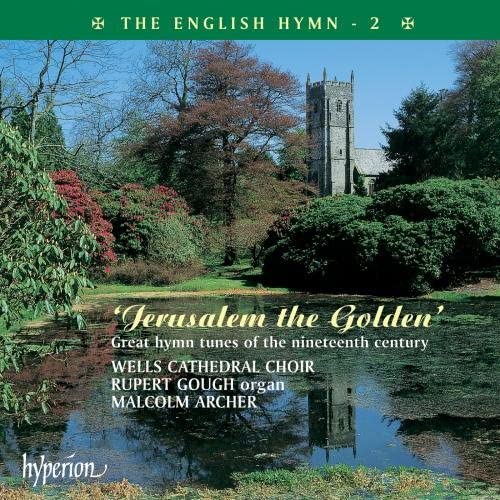 The English Hymn 2: Jerusalem the Golden [Audio CD]