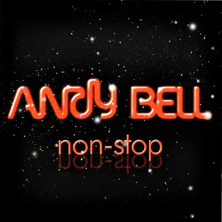 Andy Bell - Non-Stop [Audio CD]