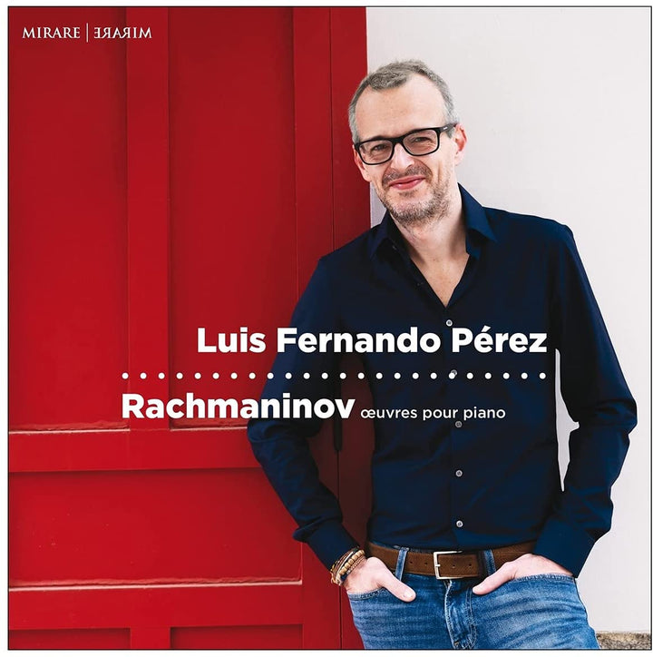 Perez, Luis Fernando - Rachmaninov: Oeuvres Pour Piano [Audio CD]