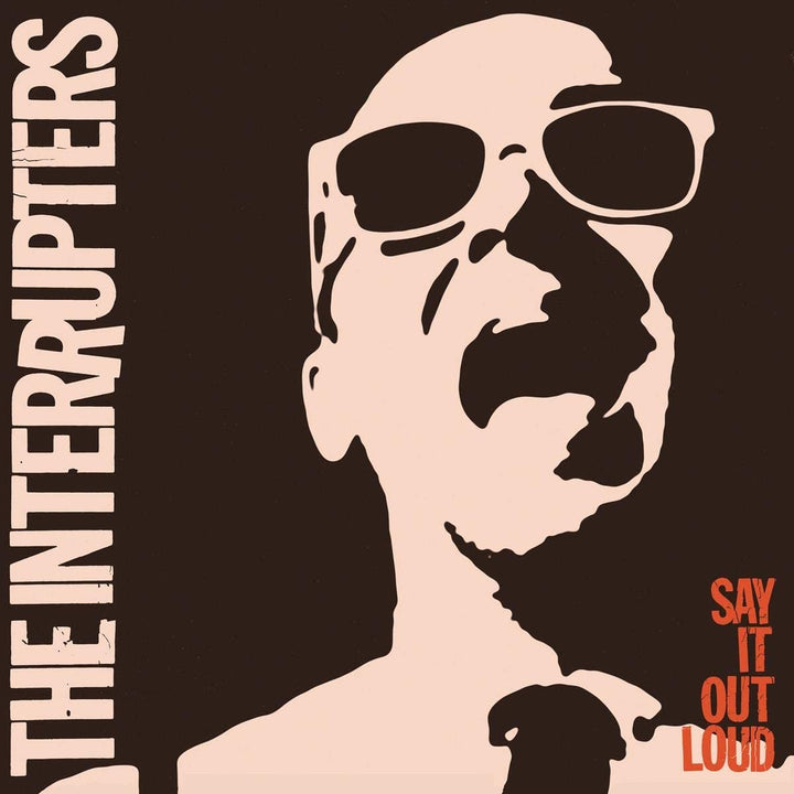 The Interrupters  - Say It Out Loud [Audio CD]