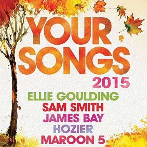 Your Songs 2015 [Audio CD]