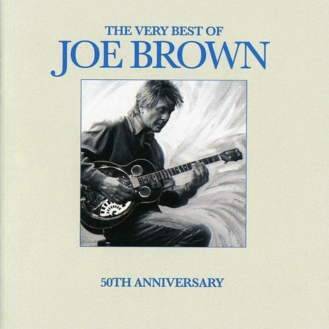 Very Best of Joe Brown: 50th Anniversary - Joe Brown [Audio CD]
