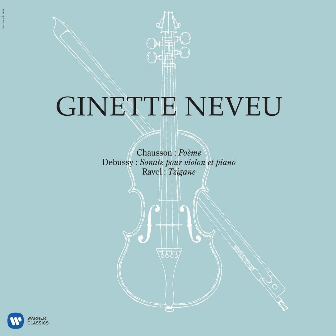 Ginette Neveu - Chausson: Poeme, Debussy: Violin Sonata, Ravel: Tzigane [VINYL]