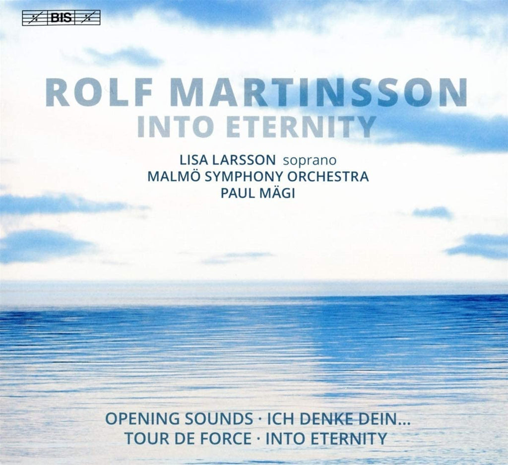 [Lisa　–　Eternity　Pau　Symphony　Larsson;　Orchestra;　Malmö　Yachew　Martinsson:　Into