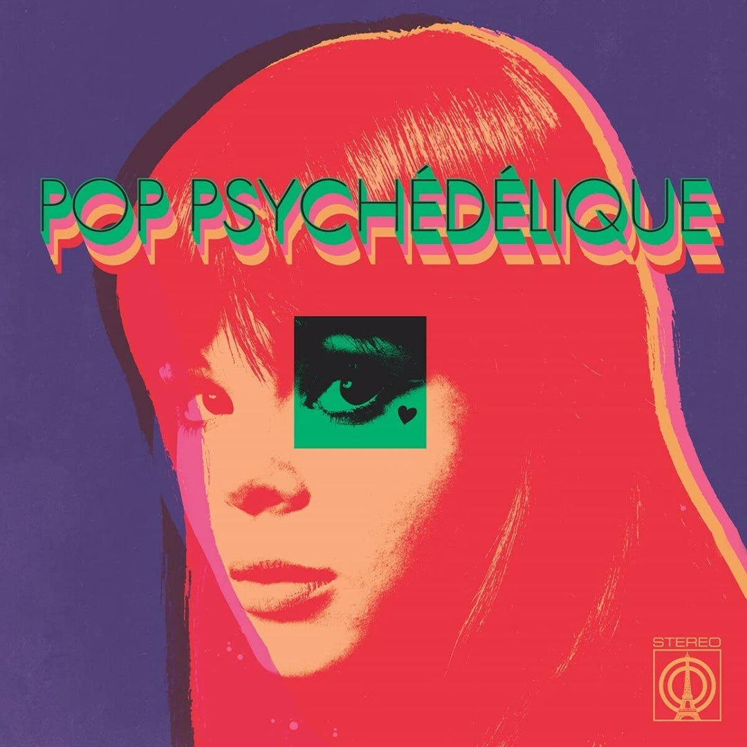 POP PSYCHEDELIQUE (THE BEST OF FRENCH PSYCHEDELIC POP 1964-2019) - [Audio CD]