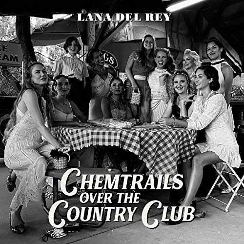 Chemtrails Over The Country Club - Lana Del Rey [Audio CD]