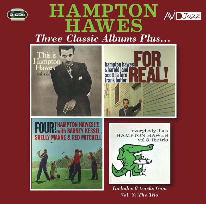 Hampton Hawes - Three Classic Albums Plus (Four!!! / This Is Hampton Hawes: The Trio Vol 2 / For Real!) [Audio Cd]