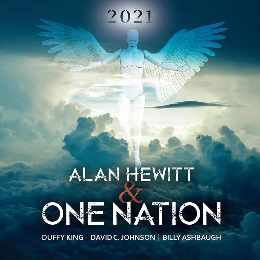 Alan Hewitt & One Nation - 2021 [Audio CD]