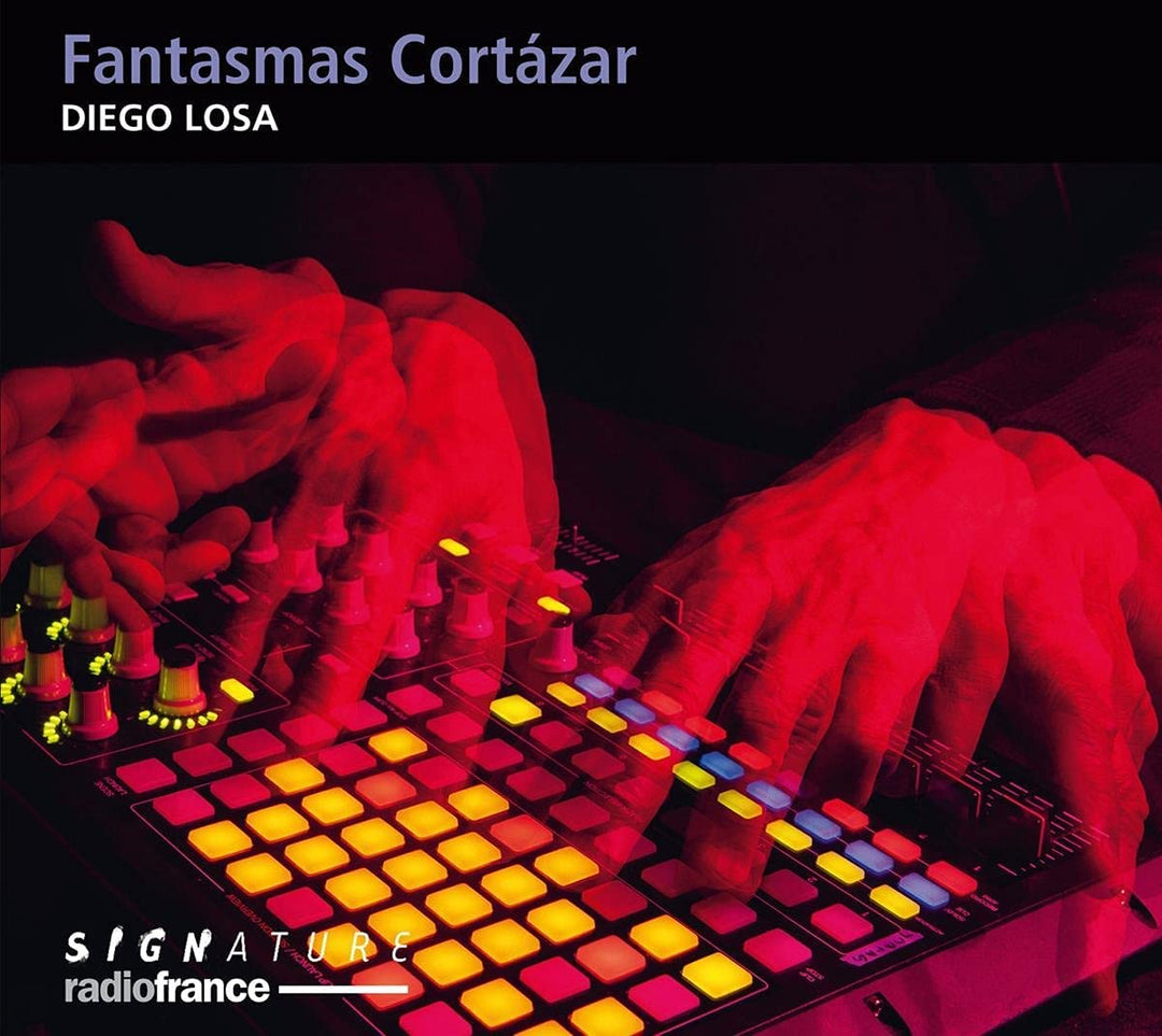 Diego Losa - Fantasmas Cortazar [Audio CD]