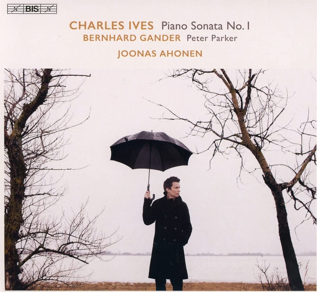 Joonas Ahonen - Ives: Piano Sonata No. 1 [Joonas Ahonen] [Bis: BIS2409] [Audio CD]