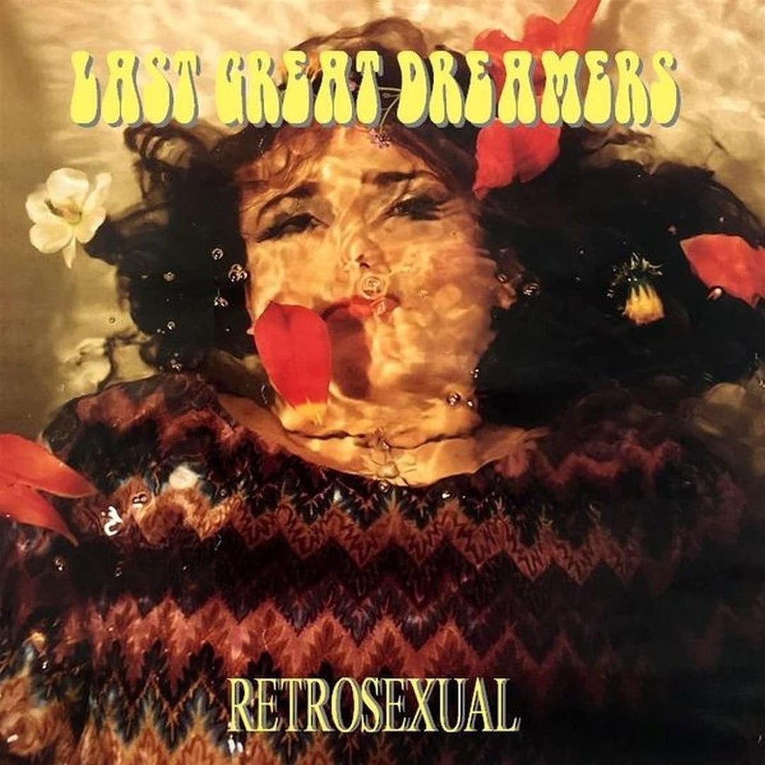Last Great Dreamers - Retrosexual [Audio CD]