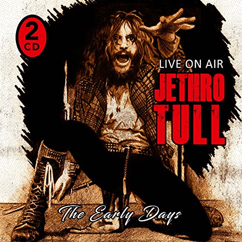 The Early Days / Live On Air - Jethro Tull [Audio CD]