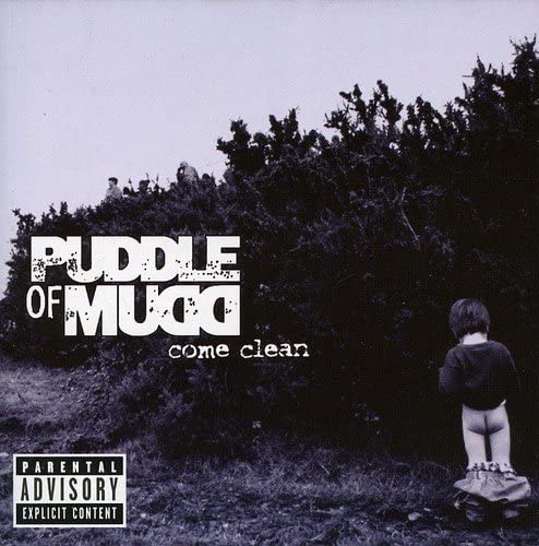 Come Clean - Puddle of Mudd  [Audio CD]