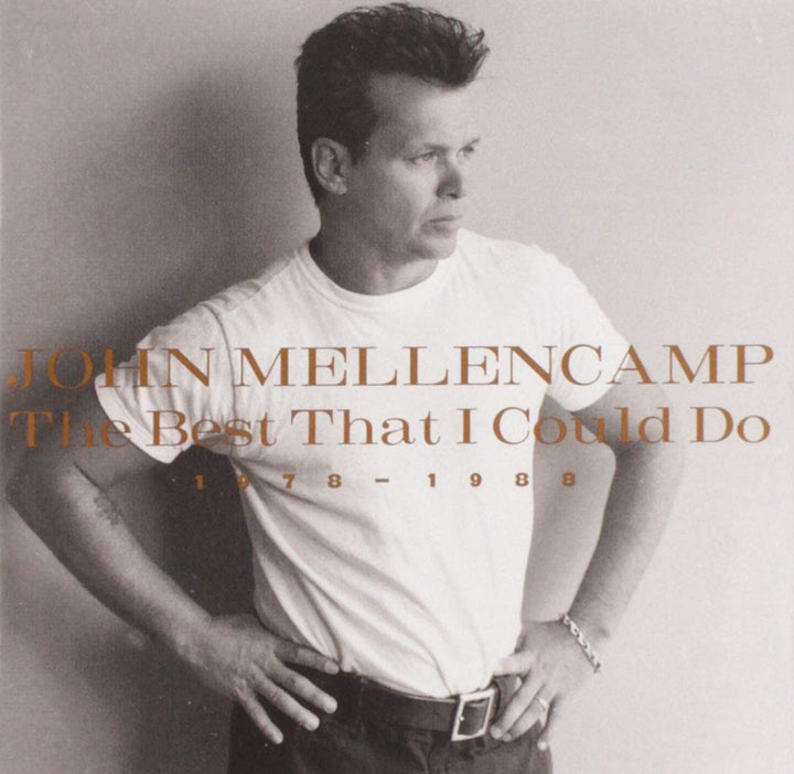 John Mellencamp - The Best That I Could Do 1978-1988 [Audio CD]