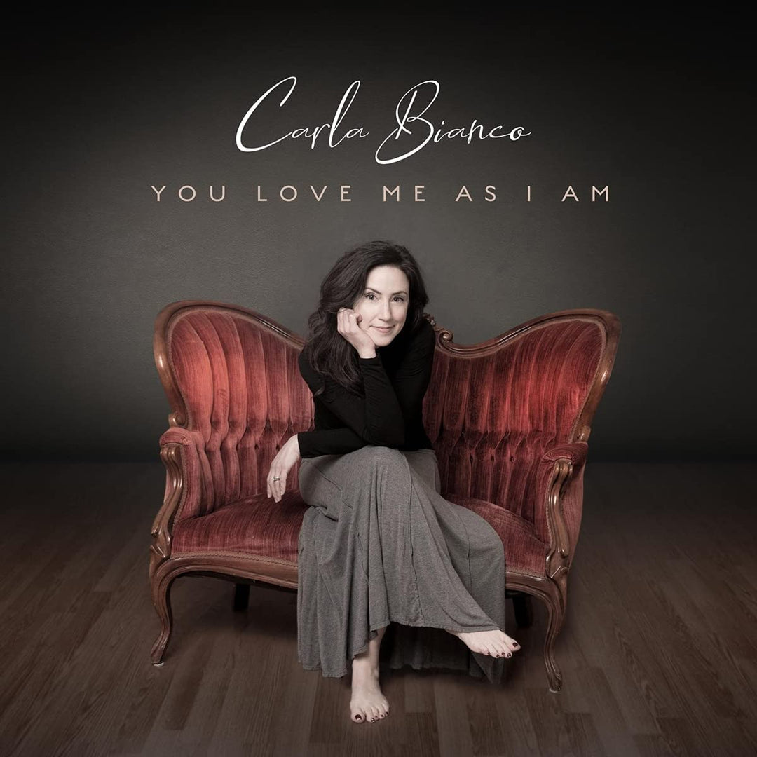 Carla Bianco - You Love Me As I Am [Audio CD]