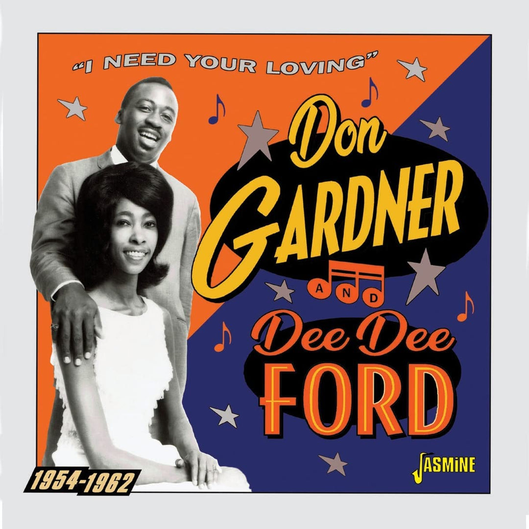 Don Gardner & Dee Dee Fo - I Need Your Loving 1954-1962 [Audio CD]