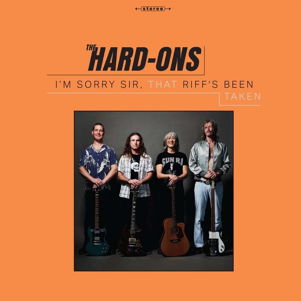 Hard Ons - I’m Sorry Sir, That Riff’s Been Taken [Audio CD]
