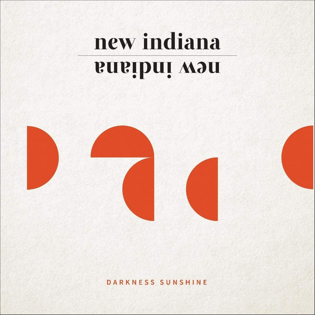 New Indiana - Darkness Sunshine [Audio CD]