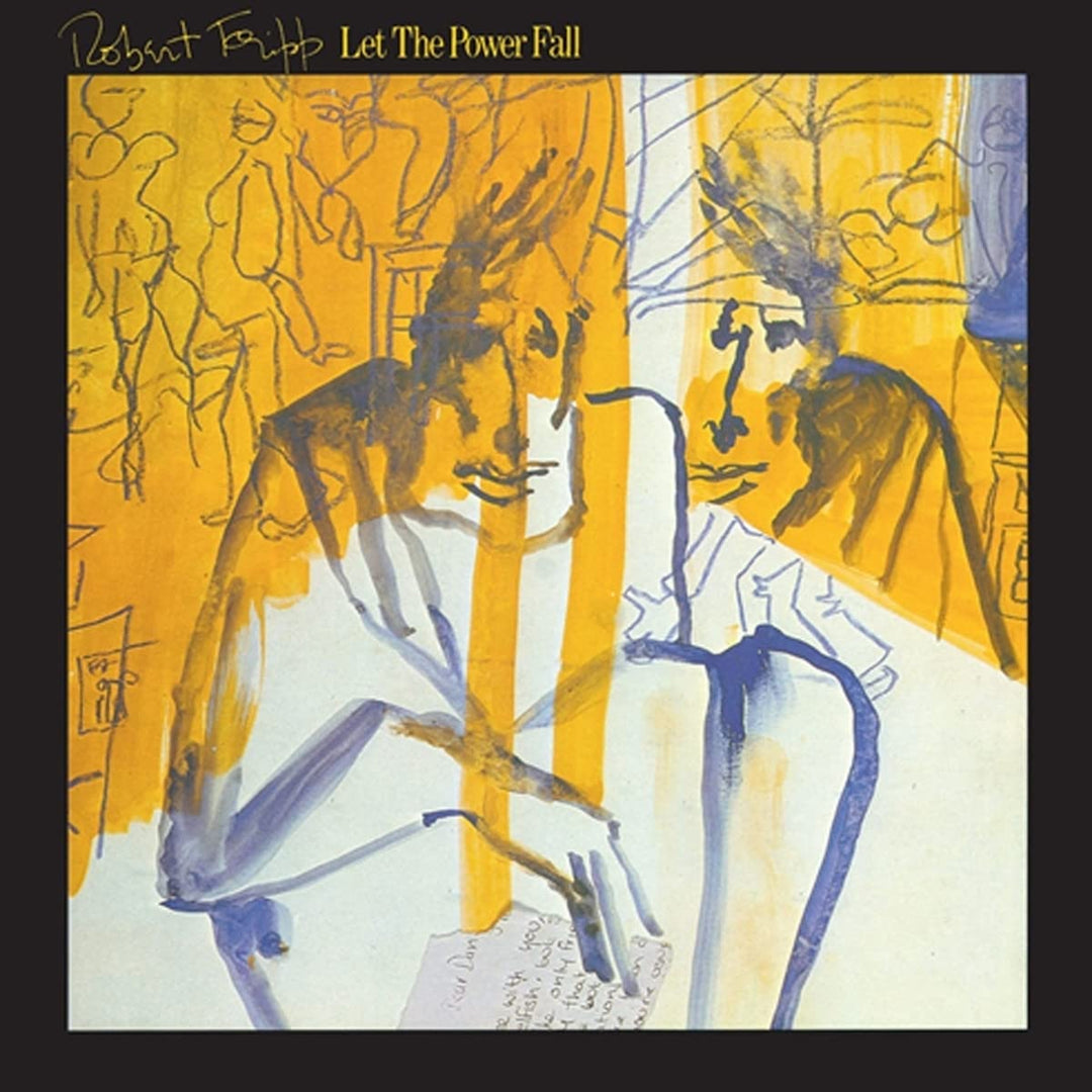 Robert Fripp - Let The Power Fall [Audio CD]
